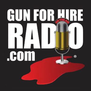 Gun for Hire Radio Podcast